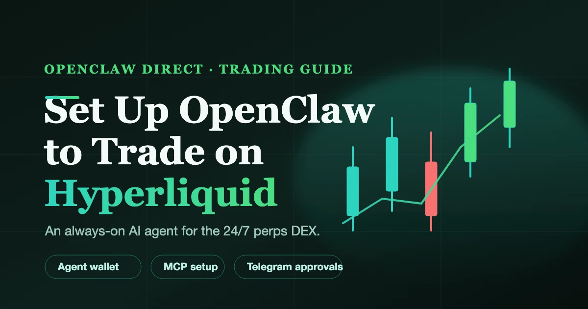 Set Up OpenClaw to Trade on Hyperliquid